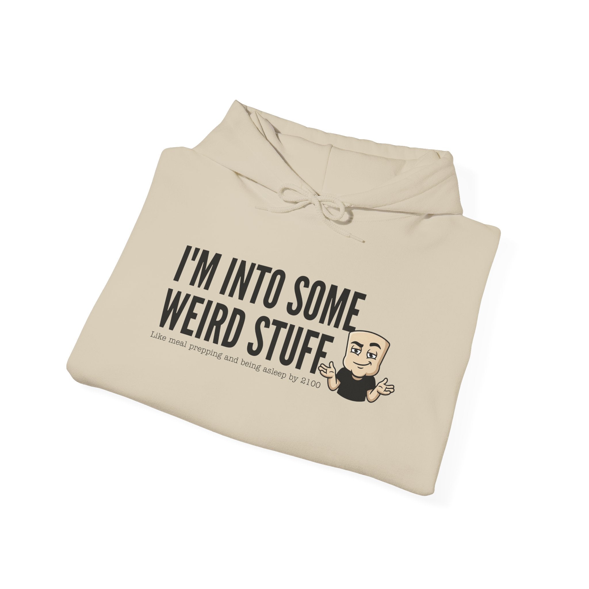 Cream hoodie with “I'M INTO WEIRD STUFF” graphic on the front.